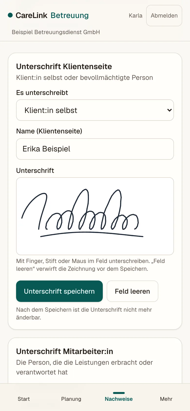 Leistungsnachweis auf dem Telefon: Unterschriftsfeld der Klientenseite mit einem handschriftlichen Namenszug, darüber die Auswahl „Klient:in selbst“ und der Name, darunter „Unterschrift speichern“ und der Hinweis, dass die Unterschrift danach nicht mehr änderbar ist. Erfundene Demodaten.