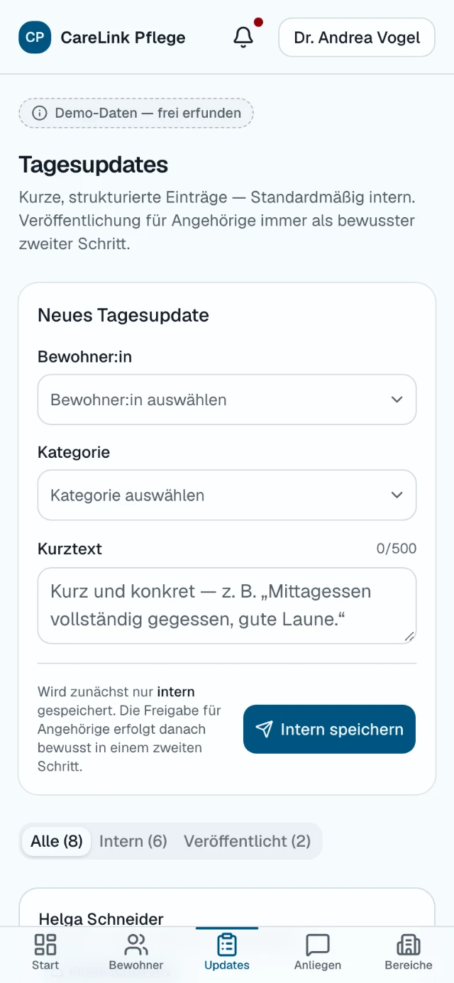 Mobile Ansicht der Tagesupdates in CareLink Pflege: Formular für einen neuen Eintrag mit dem Hinweis, dass zunächst nur intern gespeichert wird. Alle gezeigten Namen und Daten sind frei erfunden.